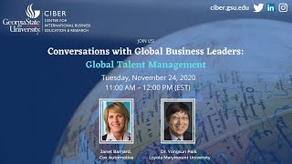 Conversations with Global Business Leaders: Global Talent Management