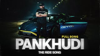 Pankhudi - The Ride Song | Yo Yo Honey Singh | Full Song Out Now