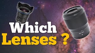 Lenses You Need - Milky Way Photography