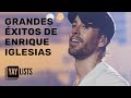Grandes Éxitos de Enrique Iglesias | La Mejores Canciones de Enrique Iglesias