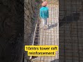 10mtrs tower raft reinforcements binding work #construction #civil #reinforcement #civilengeenring