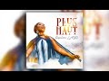 ROSELINE LAYO - PLUS HAUT (Lyrics)