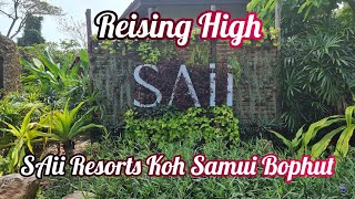 Reising High: SAii Resorts Bophut Choengmon SHA+