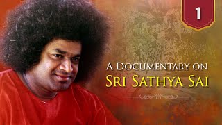 Story of Sri Sathya Sai | Documentary Series on Sri Sathya Sai | 100th Birthday Offering