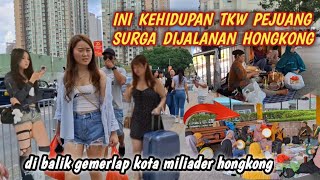 TKW Hongkong‼️REALITAS PAIT DIBALIK GEMERLAP KOTA MILIADER HONGKONG