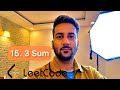 15. 3Sum | Leetcode | NeetCode | @ShubhamChhimpa