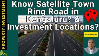 Bengaluru’s 288 KM Ring Road Boosting Real Estate and Industry! | Property Investment