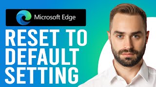 How to Reset Microsoft Edge to Default Settings (Fix Faulty Settings)