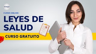 🔴 CURSO: LEYES DE SALUD  ǀ COMPLETO Y GRATIS (2024) ✅ PARTE 2