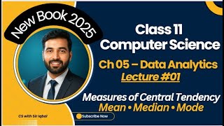 Data Analytics Basics | Mean, Median, Mode Explained | 1st Year Computer Science | Chapter 5