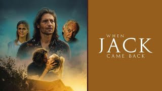 When Jack Came Back | Full English Movie | Lance Henriksen | Lindsay Wagner