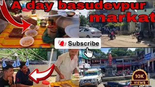 ..A day in Basudevpur,Bhadrak, ||Basudevpur markat visit || vlog in Basudevpur,Bhadrak..#viral #vlog