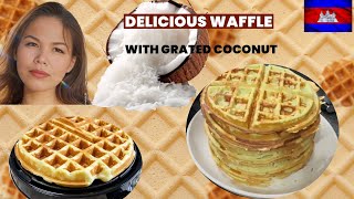 How to make pandan rice flour with grated coconut waffle #នំពុម្ពស្លឹកតើយ