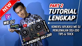 TUTORIAL CARA MENGKONEKSIKAN PIONEER DDJ-200 KE HANDPHONE | TUTORIAL VIDEO | WE DJ APS | PART 2