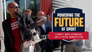 Powering the Future of Sport: A Draft Week Showcase - Event Highlights