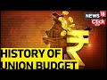 Budget 2023: A Look At The History Of Union Budget! | Budget 2023 Expectations | English News