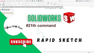 How to use rapid sketch in solidworks