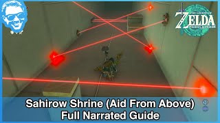 Sahirow Shrine (Aid From Above) - Full Narrated Guide - Tears of the Kingdom