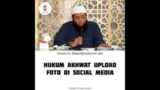 hukum akhwat atau perempuan upload foto di media sosial