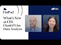 What's New at CFI: ChatGPT for Data Analysis