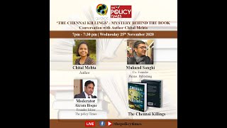 ‘The Chennai Killings’- Mystery Behind the BookConversation with Author Chital Mehta