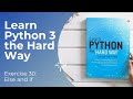 Learn Python 3 The Hard Way - Exercise 30: Else and If
