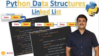 Linked List Using Python - Python Data Structures Tutorial