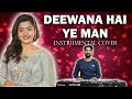 Deewana Hai Yeh Mann - Remix | Instrumental Cover | Viral Reel Song