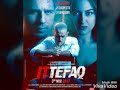 Ittefaq movie full songs Sonakshi Sinha and Sidharth Malhotra and Karan Johar and Akshay Khanna