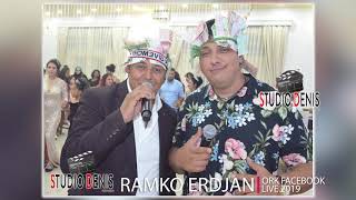 ERDJAN RAMKO ORK FACEBOOK LIVE 2019 // STUDIO DENIS // ♫ █▬█ █ ▀█▀ ♫