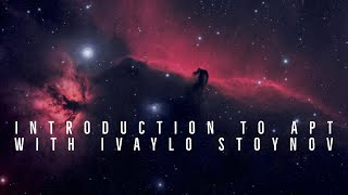 Introduction to Astrophotography Tool with Ivaylo Stoynov