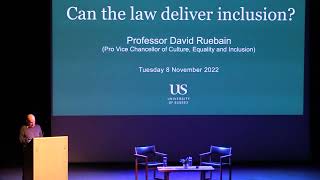 David Ruebain Professorial Lecture: Can the law deliver inclusion?
