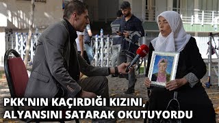 PKK'nın kaçırdığı kızını, alyansını satarak okutuyordu