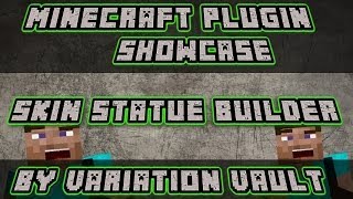 Minecraft Bukkit Plugin - Skin Statue Builder - Fast and effective statues!