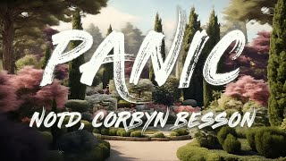 NOTD, Corbyn Besson - Panic (Lyrics)