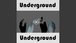 Underground