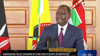 Listen to President Ruto's speech as he swears in the new judges of the High Court of Kenya