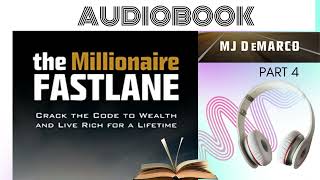 The Millionaire Fastlane Audiobook Part 4