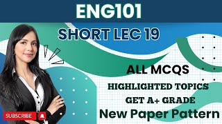 ENG101 Short Lecture 19_Highlighted Questions_ENG101 Lectures_Final Term_Full Detail In Short Time