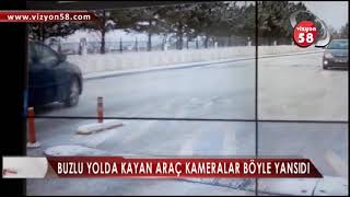 BUZLU YOLDA KAYAN ARAÇ KAMERALAR BÖYLE YANSIDI