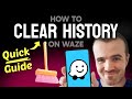 How to CLEAR Waze History (Step by Step)