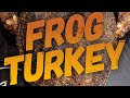 Frog Turkey