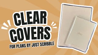 Clear (and Jelly) Covers for Plans by Just Scribble