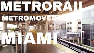 Metrorail \u0026 Metromover de Miami Dade (Florida)