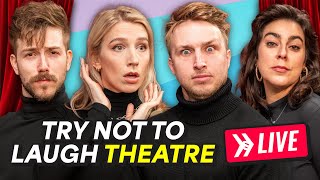 Try Not To Laugh Theater LIVE