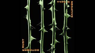 Type O Negative - In Praise Of Bacchus