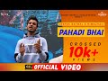 PAHADI BHAI पहाड़ी भाई (Official Video) | Deepak Batwal Feat. Himachali |Latest Himachali Song 2020|