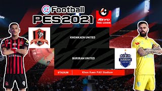 eFootball PES 2021 | เจิมก่อนแข่งจริง EP.12 Revo Thai League KKUTD VS BRUTD  | Gameplay