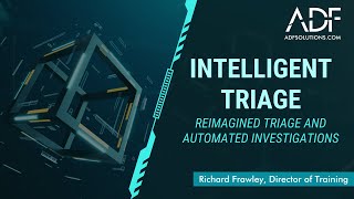 Accelerate Your Investigations with Intelligent Triage