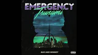 [FREE] NAV Type Beat - " Friends & Family "  Ft Wheezy & Travis Scott | Emergency Tsunami | 2021
